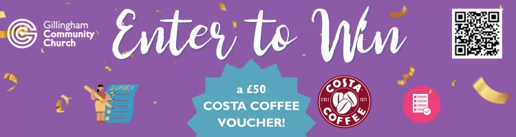 Gillingham Community Church Young adults survey enter to win!